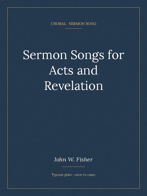 Title plate for Sermon Songs for Acts and Revelation